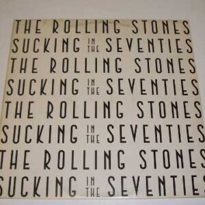 * Rolling Stones 'SUCKING in the SEVENTIES', LP Record, CUN.3911