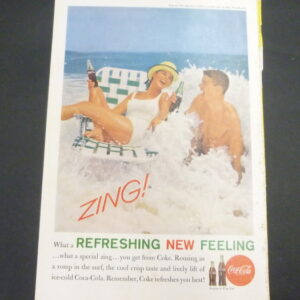Coca-Cola, 'ZING' 'What a REFRESHING NEW FEELING', original magazine Advert, c.1960's